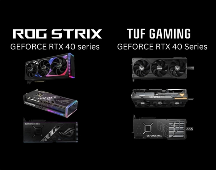 ROG Strix | Tuf Gaming - Geforce RTX 40 Series